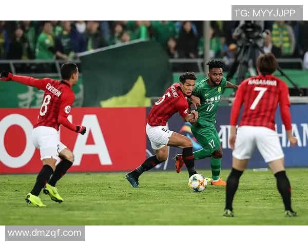 北京中赫国安迎战浦和红钻精彩直播全程回顾与赛后分析